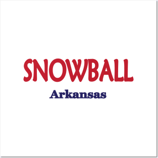 Snowball, Arkansas Posters and Art